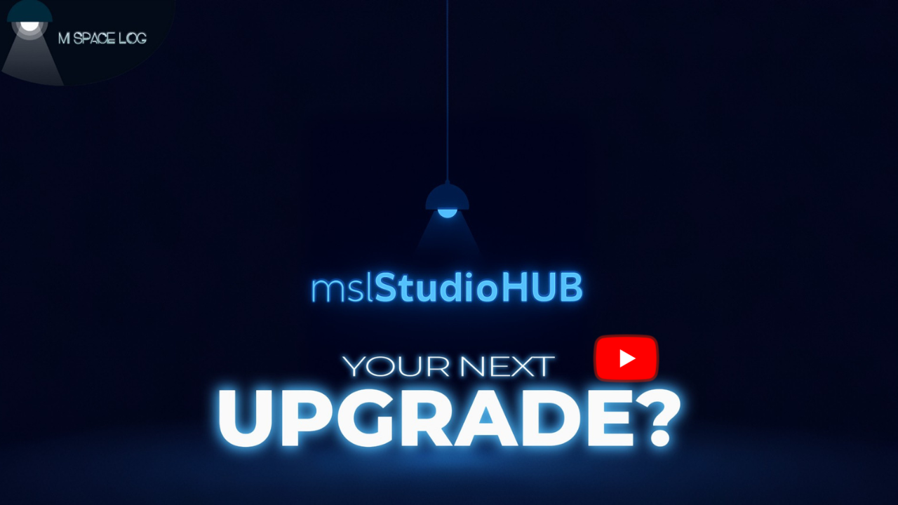 mslStudio HUB is Here!
